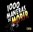 1.000 maneras de morir