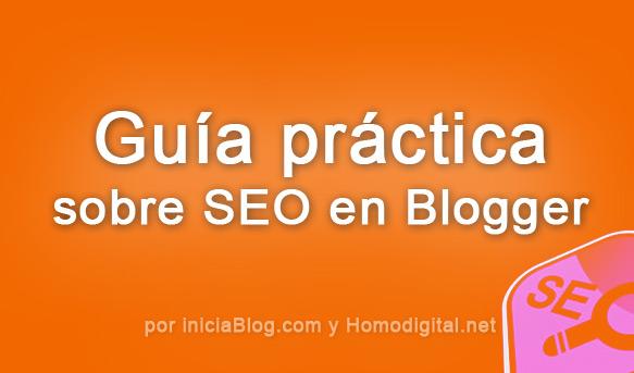 Guía práctica sobre SEO en Blogger