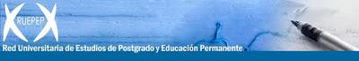 Jornadas de la Red Universitaria de Estudios de Postgrado y Educación Permanente RUEPEP 2013.