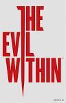  The Evil Within , aventúrate al miedo de verdad