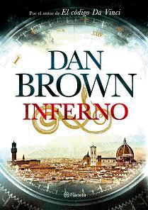 INFERNO, lo último de Dan Brown estará en nuestras librerías el 16 de mayo.