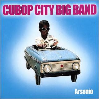 Lucas van Merwijk and His Cu-Bop City Big Band-Arsenio