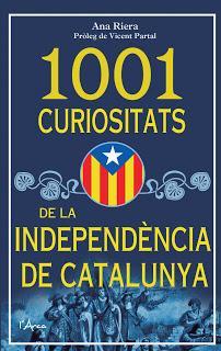 1001 curiositats de la Independència de Catalunya