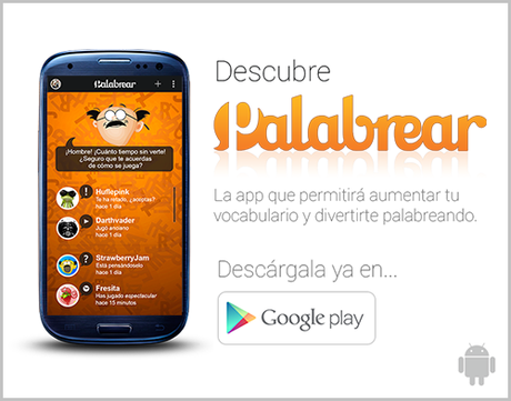 Palabrear: Aumenta tu vocabulario Palabrear: Aumenta tu vocabulario