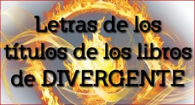 DESCARGA: Letras de Divergente