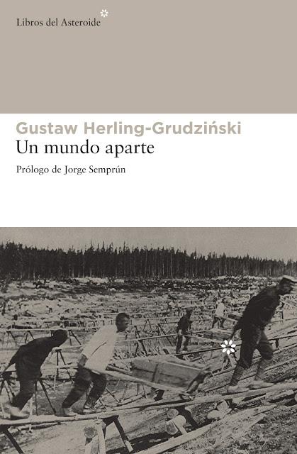 Un mundo aparte, de Gustaw Herling-Grudzinski