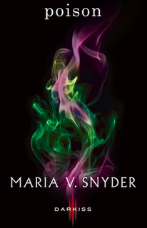 Poison - Maria V. Snyder