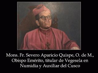 HOY LUNES 6 DE MAYO, A LOS 89 AÑOS DE EDAD, FALLECE MONSEÑOR SEVERO APARICIO, FUNDADOR DE LA ACADEMIA PERUANA DE HISTORIA ECLESIÁSTICA DEL PERÚ