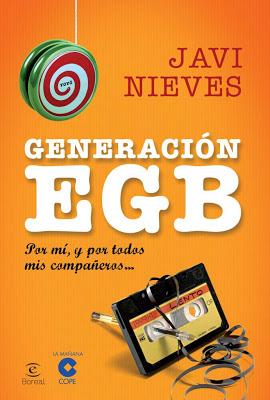 Generación E.G.B, de Javi Nieves.