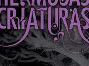 Reseña Hermosas Criaturas