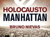 llegado día! librerías Holocausto Manhattan, Bruno Nievas!