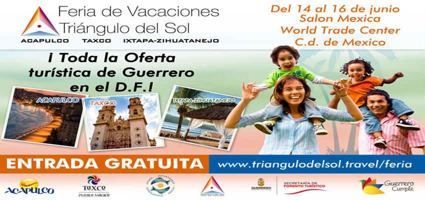 Feria Triángulo del Sol: Acapulco, Taxco e Ixtapa Zihuatanejo 2013