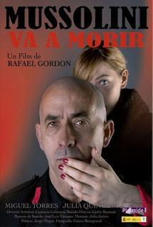 Estrenos de cine 10/5/2013.- 'Mussolini va a morir'