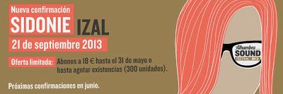 Sidonie e Izal Primeras Confirmaciones del ALHAMBRA SOUND