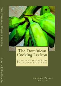  “The Dominican Cooking Lexicon”