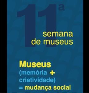 11º Semana de los Museos (Brasil)