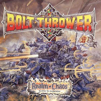 Sobre el Realm of Chaos de Bolt Thrower(Galería y links)