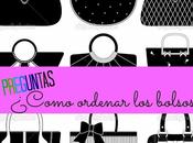 PREGUNTAS: Como ordenar bolsos