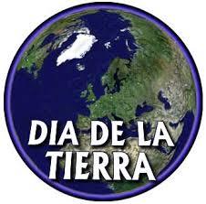 DÍA DE LA TIERRA