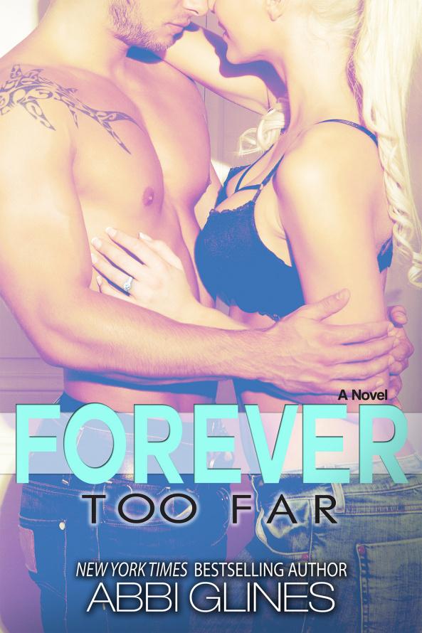 Cubierta Revelada: Forever Too Far (Too Far #III)