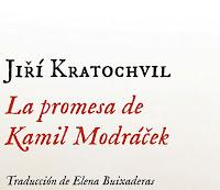 Fragmentos Nº113: La promesa de Kamil Modráček