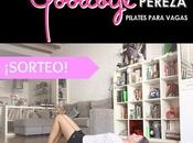 SORTEO plaza: ¡Goodbye Pereza Pilates para Vagas!