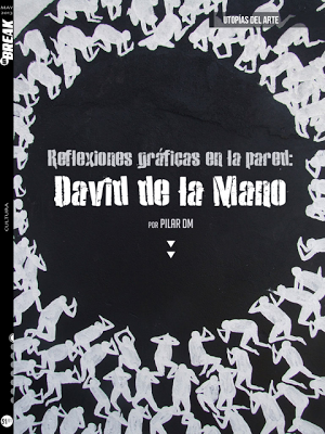 Reflexiones gráficas en la pared: David de la Mano en @RevistaUnBreak