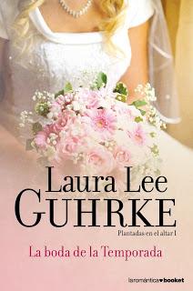 La boda de la temporada, Laura Lee Guhrke