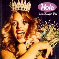 HOLE - LIVE THROUGH THIS (1994)