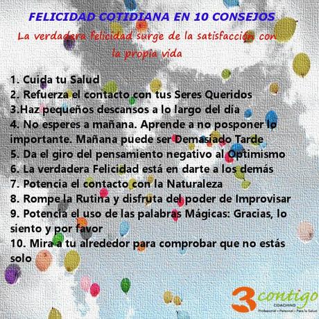 Felicidad cotidiana en 10 consejos felicidad cotidiana consejos