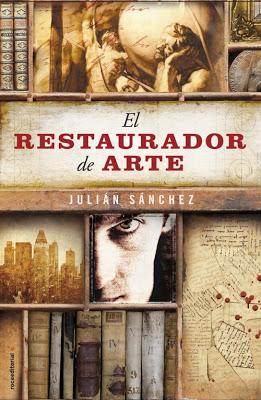 Novedad:' El restaurador de arte' de Julían Sánchez