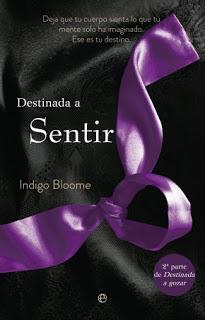 Destinada a Sentir - Destinada #2 - Indigo Bloome