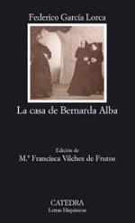 La casa de Bernarda Alba. Federico García Lorca
