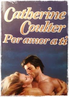 Por amor a ti, Catherine Coulter (RH I)