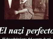 nazi perfecto