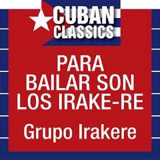 Irakere-Para Bailar Son