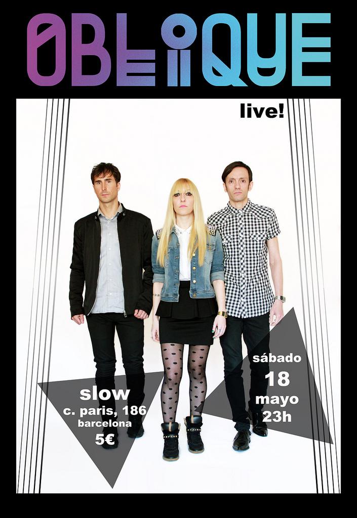 OBLIQUE - LIVE! SLOW - CONCIERTO SABADO 18