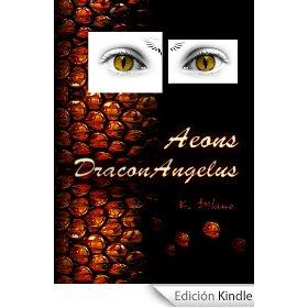 Aeons DraconAngelus propuesta de Literatura fantástica