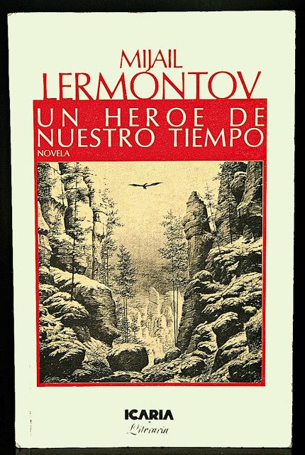 Un héroe de nuestro tiempo, Mijail Lérmontov
