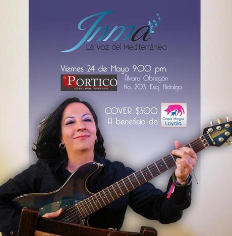 Concierto de Inma Serrano en El Pòrtico, León, Guanajuato