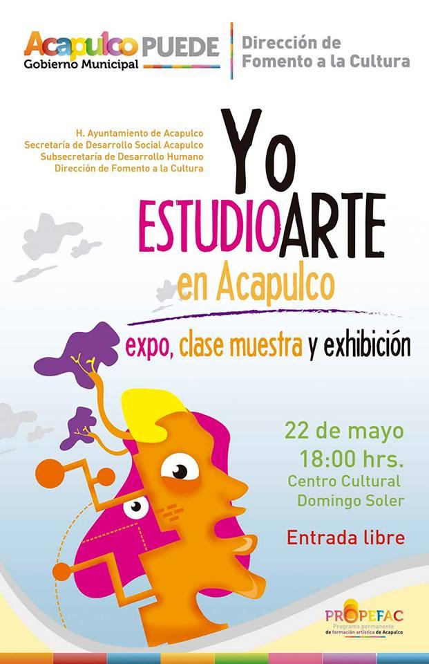 Expo Yo Estudio Arte en Acapulco Entrada Libre 22 Mayo