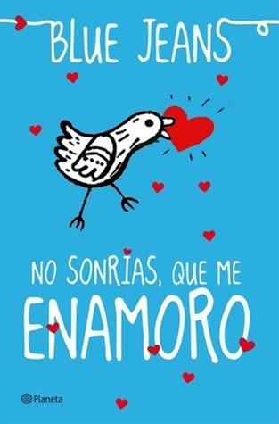 ♦ Reseña ♦ No sonrías que me enamoro