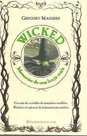 Wicked: Memorias de una Bruja Mala