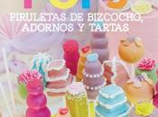 Piruletas bizcocho, adornos tartas. Libro recetas para niños