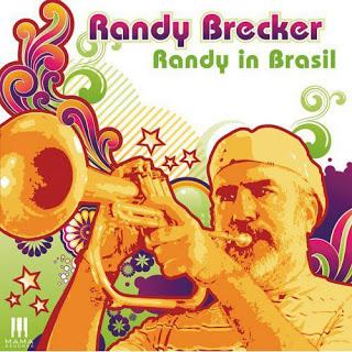 Randy Brecker – Randy In Brasil
