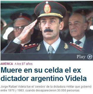 HA MUERTO EN PRISIÓN JORGE RAFAEL VIDELA, LA CARA DE LA DICTADURA ARGENTINA