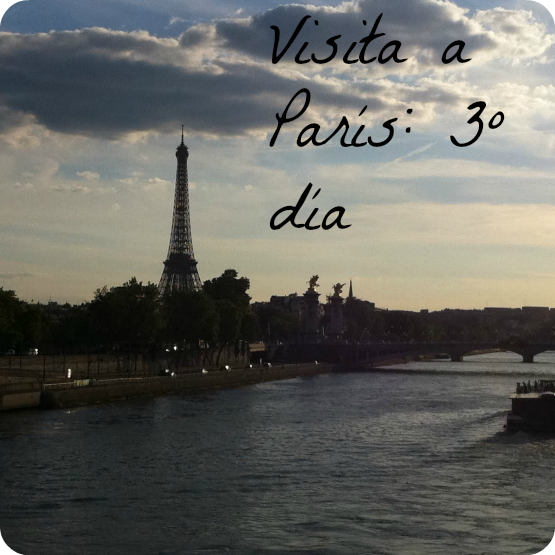 Visitamos París (III)