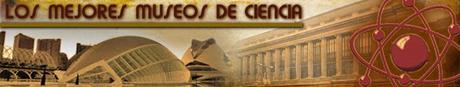 MUSEOS DE CIENCIA