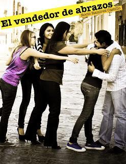 El vendedor de abrazos, de Rocío Ramírez Castillo 
