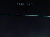 Oscillate